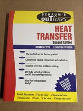 Schaum's Outline Ser.: Schaum's Outline of Heat Transfer by Donald Pitts and... picture