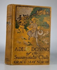 Adele Doring of the Sunnyside Club ByGrace May North 1919 Ed HC Book picture