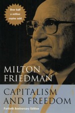 Capitalism and Freedom: Fortieth Anniversary Edition - Paperback - GOOD picture