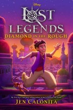 Lost Legends: Diamond in the Rough by Calonita, Jen picture