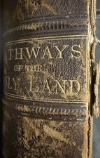 Pathways of The Holy Land or Palestine & Syria Antique Book 1875 James McAbe picture