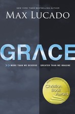 Grace: More Than We Deserve, Greater Than We Imagine picture