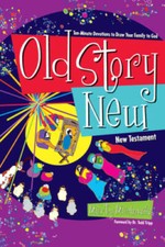 Old Story New: Ten-Minute Devotions to Draw Your Family to God - VERY GOOD picture