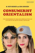 M. Keith Booker Isra Daraiseh Consumerist Orientalism (Paperback) (UK IMPORT) picture
