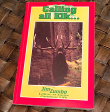 Jim Zumbo Calling all Elk... Paperback 1989 First Printing Illustrated Series picture
