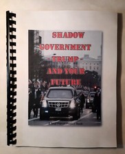 SHADOW GOVERNMENT: Hidden Government, Illuminati, New World Order, Trump’s... picture