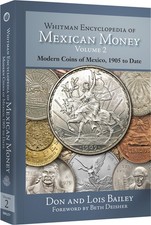 Whitman Encyclopedia of Mexican Money, Volume II - by Don & Lois Bailey picture