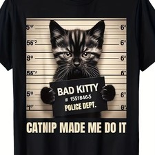 Funny Cat Mugshot Made Me Do It Graphic Tee Unisex Cotton T-Shirt picture
