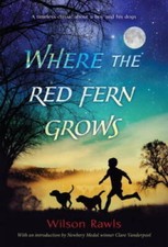 Where the Red Fern Grows - Paperback By Wilson Rawls - VERY GOOD picture