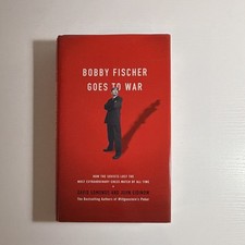 Bobby Fischer Goes to War Hardcover David Edmonds & John Eidinow Chess History picture