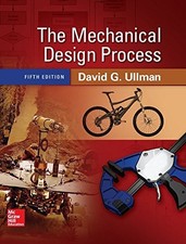 The Mechanical Design Process by David G Ullman picture