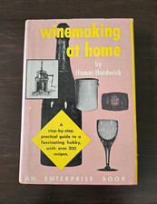 VINTAGE 1954 Winemaking at Home HC Homer Hardwick Illus DJ Wilfred Funk picture
