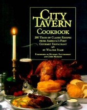 City Tavern Cookbook: Two Hundred Years Of Classic Recipes From America's - GOOD picture