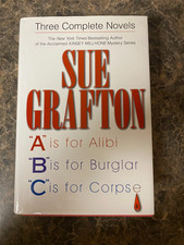 Three Complete Novels : A Is for Alibi; B Is for Burglar; C Is for Corpse by Sue picture