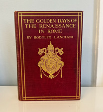 Golden Days of the Renaissance in Rome FIRST EDITION Rodolfo Lanciani 1906 Bible picture