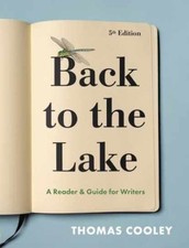 Back to the Lake: A Reader & Guide for - Paperback, by Cooley Thomas - Very Good picture