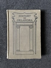 Antique 1908 History of Oklahoma Thoburn and Holcomb Hardcover Book picture