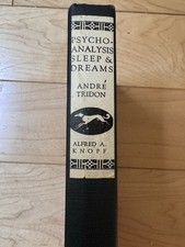André Tridon Psychoanalysis Sleep and Dreams Hardcover Alfred A. Knopf 1922 picture