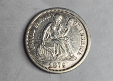 1873 Seated Liberty Silver Dime No Arrows Semi Key Date  “CLOSED 3 VARIATION” AU picture