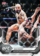 Sean Sharaf RC UFC331 12 Second KO Upset- 2026 UFC Topps NOW - Card 34 Presale picture