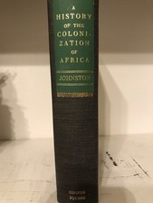 A History of the Colonization of Africa by Sir Harry Johnston VG picture