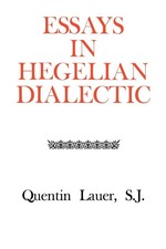 Essays in Hegelian Dialectic (Rose Hill Book) picture