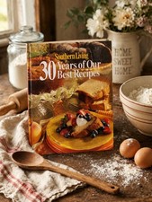 Southern Living 30 Years of Our Best Recipes Cookbook Hardcover 2000 picture