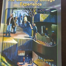 The Community College Experience 2nd Edition Paperback Textbook Amy Baldwin 2006 picture