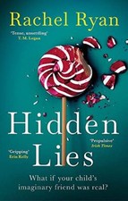 Hidden Lies: The Irish Times Top Ten Bestseller By Rachel Ryan picture