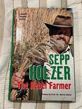 Sepp Holzer: The Rebel Farmer - English Hardcover picture