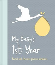 My Baby's 1st Year (Mother & Baby Book) picture