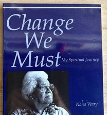 Change We Must My Spiritual Journey Nana Veary 1996 5th Printing Paperback picture