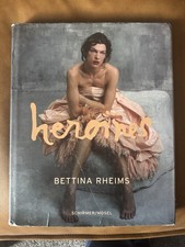 1st Edition Heroines by Bettina Rheims and Catherine Millet HC DJ 2007 Art Book picture