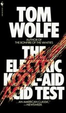 The Electric Kool-Aid Acid Test by Tom Wolfe picture