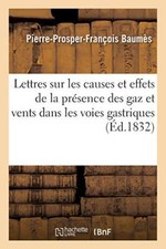 Lettres sur les causes et effets de la presence des gaz et vents dans les voi-, picture