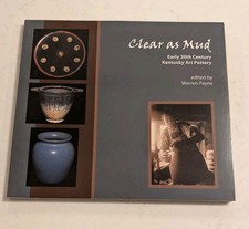 Clear As Mud, Early 20th Century Kentucky Art Pottery picture