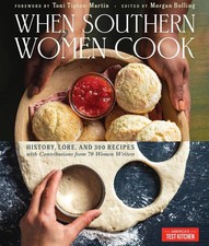 When Southern Women Cook: History, Lore, and 300 Recipes with Contributions from picture