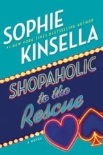 Shopaholic to the Rescue: A Novel - Hardcover By Kinsella, Sophie - VERY GOOD picture