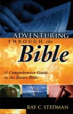 Adventuring Through the Bible : A Comprehensive Guide to the Entire Bible by Ray picture