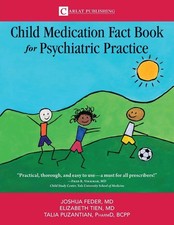 The Child Medication Fact Book for Psychiatric Practice by Joshua picture
