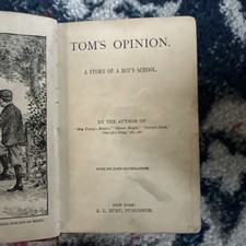 Tom’s Opinion – Antique Illustrated Hardback Book (c.1910) A.L. Burt - rare US picture