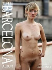 The Barcelona Album: Unretouched sensuality - Photographs by Daniel Bauer: New picture