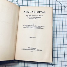 Aequanimitas Osler 1932 Third Edition Medical Addresses P. Blakiston picture