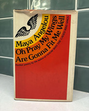  *1st Edition and print Maya Angelou Oh Pray My Wings Are Gonna Fit Me Well 1975 picture
