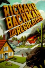 The Regulators - Hardcover By Richard Bachman - GOOD picture