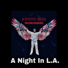 Johnny Blas,  A Night in L.A. 180grams Tranlucent Blue Vinyl picture