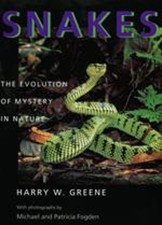 Snakes: The Evolution of Mystery in ..., Harry W Greene picture