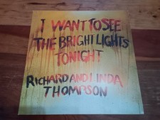 Richard & Linda Thompson I Want to See the Bright Lights Tonight (Vinyl) picture