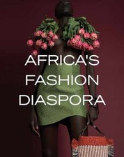 Africa's Fashion Diaspora - Hardcover, by Way Elizabeth - New picture