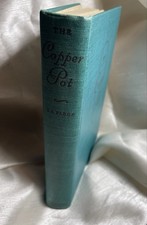 VINTAGE 1942 The Copper Pot - Oliver La Farge HC Houghton Mifflin picture